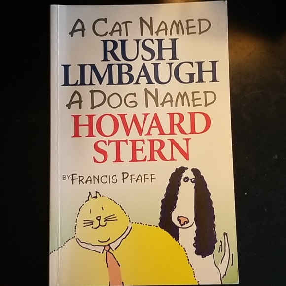 A Cat Named Rush Limbaugh A Dog Named Howard Stern - Picture 1 of 4